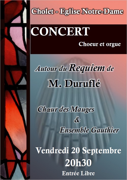 Cholet - Eglise Notre-Dame - Concert Choeur et orgue